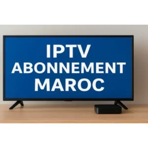 iptv arabic prix maroc